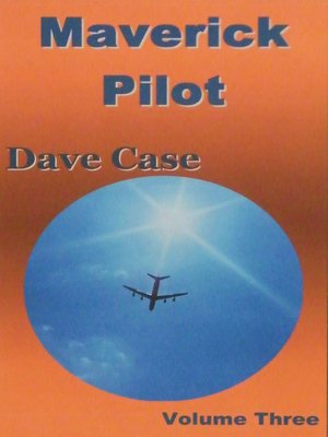 cover image of Maverick Pilot, Volume Three